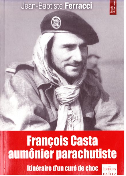 Couverture : François Casta, aumônier parachutiste